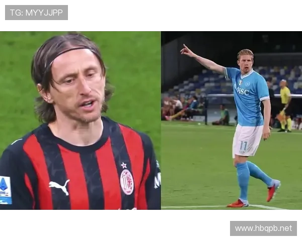 德布劳内vs莫德里奇 金球评选核心竞争力差距在哪